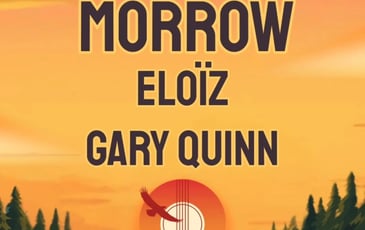 Gary Quinn, Eloïz, Sam Morrow