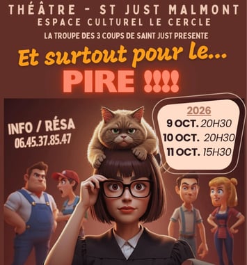 Théâtre Et surtout pour le pire !